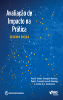 Impact Evaluation in Practice, Second Edition