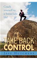 Take Back Control