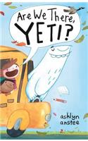 Are We There, Yeti?