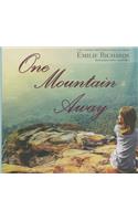 One Mountain Away: Library Edition