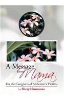 A Message from Mama