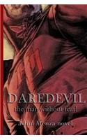 Daredevil - The Man Without Fear!: The Man Without Fear!