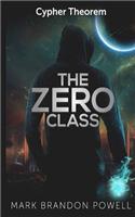 The Zero Class: (Cypher Theorem)