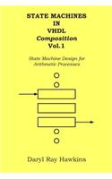 State Machines in VHDL Composition Vol. 1