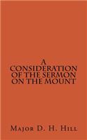 A Consideration of the Sermon on the Mount