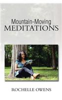 Mountain-Moving Meditations