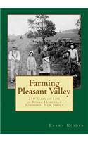 Farming Pleasant Valley