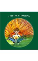 I Am The Elements!