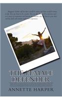 The Female Defender: Fiction/Coming of Age