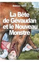 La Bête du Gévaudan et le Nouveau Monstre