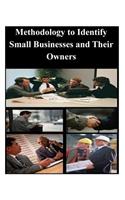 Methodology to Identify Small Businesses and Their Owners