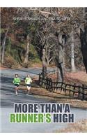 More than A Runner's High