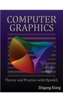 Computer Graphics: Theory and Practice with OpenGL