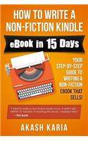 How to Write a Non-Fiction Kindle eBook in 15 Days