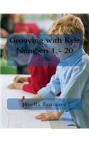 Grooving with Kyle Numbers 1 -20