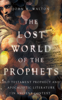 Lost World of the Prophets