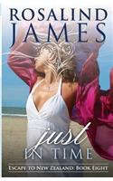 Just in Time: Escape to New Zealand, Book 8