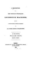 Description of a New Method of Propelling Locomotive Machines