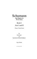 Schumann (An Opera in Five Acts) piano/vocal score - Book 1