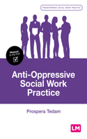 Anti-Oppressive Social Work Practice