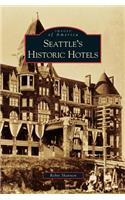 Seattle's Historic Hotels