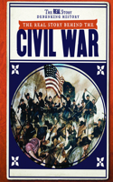 The Real Story Behind the Civil War