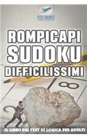 Rompicapi Sudoku difficilissimi Il libro dei test di logica per adulti