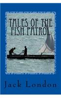 Tales of the Fish Patrol