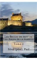 Les-Belles-de-nuit ou Les Anges de la famille