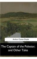 Captain of the Polestar, and Other Tales