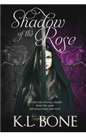 Shadow of the Rose