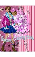 Fashion Coloring Book: Vol.1 - For girls and teens