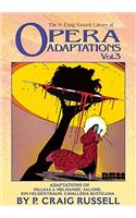 P. Craig Russell Library of Opera Adaptations: Vol. 3