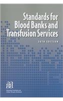 Standards for Blood Bank and Transfusion Services
