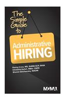 Simple Guide to Administrative Hiring