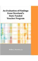 Evaluation of Findings from Cleveland's State-Funded Voucher Program