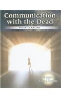 Communication with the Dead: (Library of Ghosts & Hauntings)
