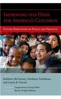 Improving the Odds for America's Children