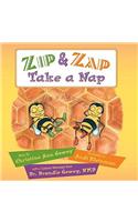 Zip and Zap Take a Nap