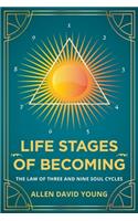 Life Stages Of Becoming