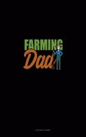 Farming Dad: Accounts Journal