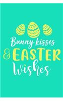 Bunny Kisses & Easter Wishes
