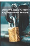 Password Record Keeper - ways to protect your password