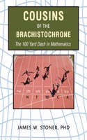 Cousins of the Brachistochrone