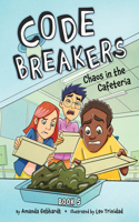 Chaos in the Cafeteria: (5 Code Breakers)