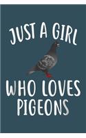 Just a girl who loves pigeons