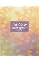 Art Class Lesson Planner 2020: Weekly and Monthly Organizer for Art Teachers Yellow Watercolor Floral Cover Design - Teacher Agenda for Class Planning and Organizing - Week to Wee(54 2020 Teacher Planners)