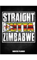 Straight Outta Zimbabwe Undated Planner