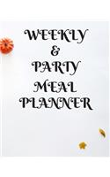 Weekly Meal & Party Planner