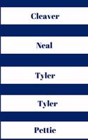 Cleaver Neal Tyler Tyler Pettie